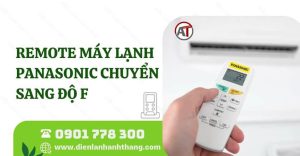 remote máy lạnh panasonic chuyển sang độ f Điện lạnh Anh Thắng