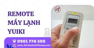 remote máy lạnh yuiki Điện lạnh Anh Thắng