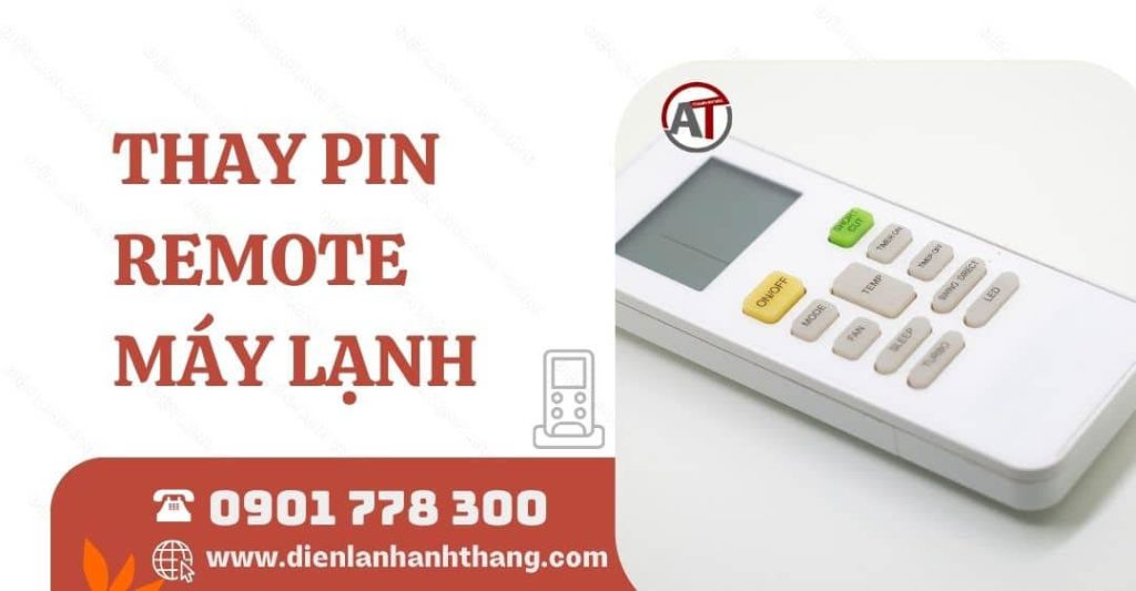 thay pin remote máy lạnh Điện lạnh Anh Thắng