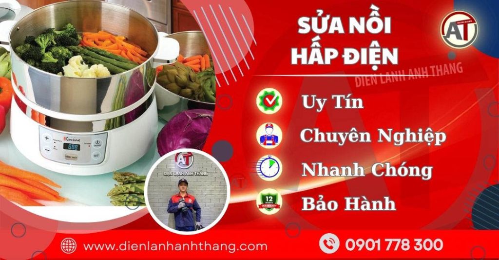 Trung tâm sửa nồi hấp điện - Điện lạnh Anh Thắng