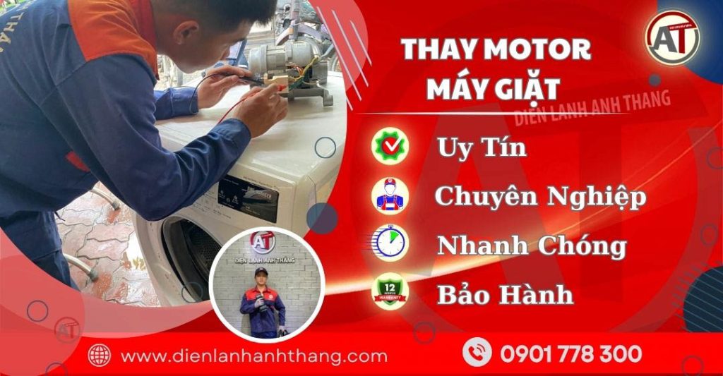 Trung tâm thay motor máy giặt - Điện lạnh Anh Thắng