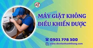 máy giặt không điều khiển được Điện lạnh Anh Thắng