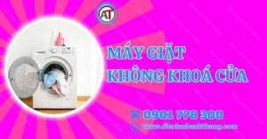 máy giặt không khoá cửa Điện lạnh Anh Thắng