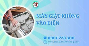 máy giặt không vào điện Điện lạnh Anh Thắng