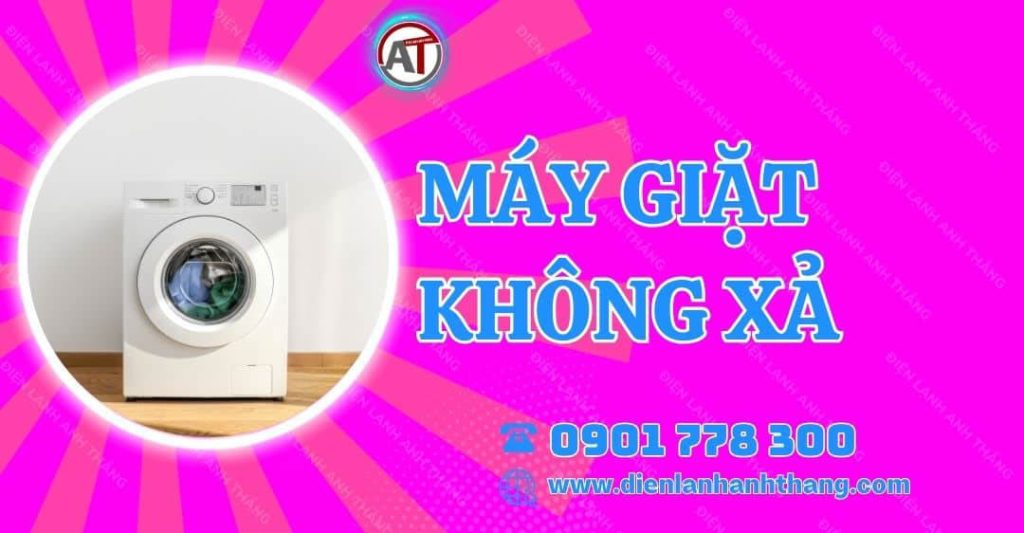 máy giặt không xả Điện lạnh Anh Thắng