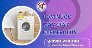bơm nước máy giặt electrolux Điện lạnh Anh Thắng