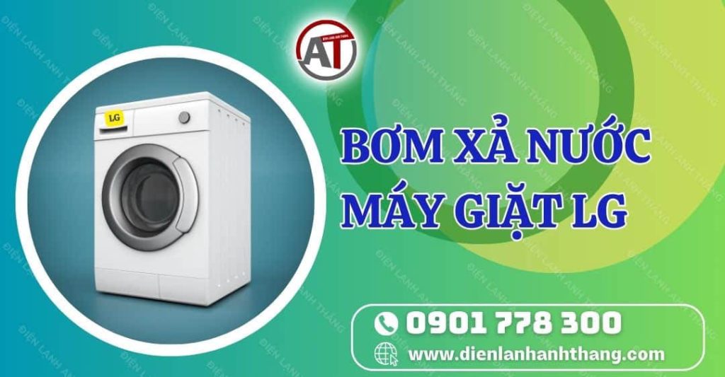 bơm xả nước máy giặt lg Điện lạnh Anh Thắng