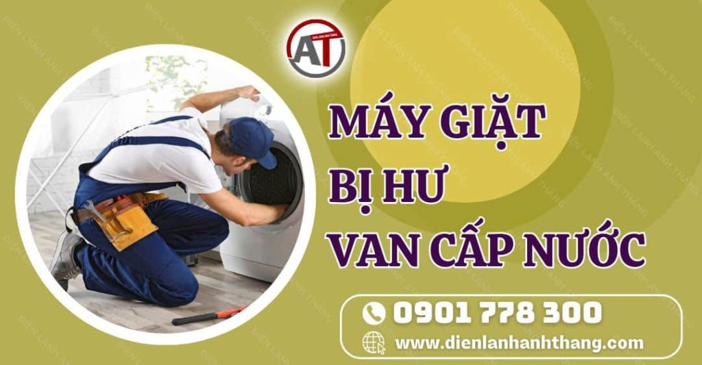 máy giặt bị hư van cấp nước Điện lạnh Anh Thắng