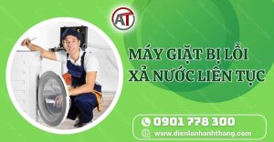 máy giặt bị lỗi xả nước liên tục Điện lạnh Anh Thắng