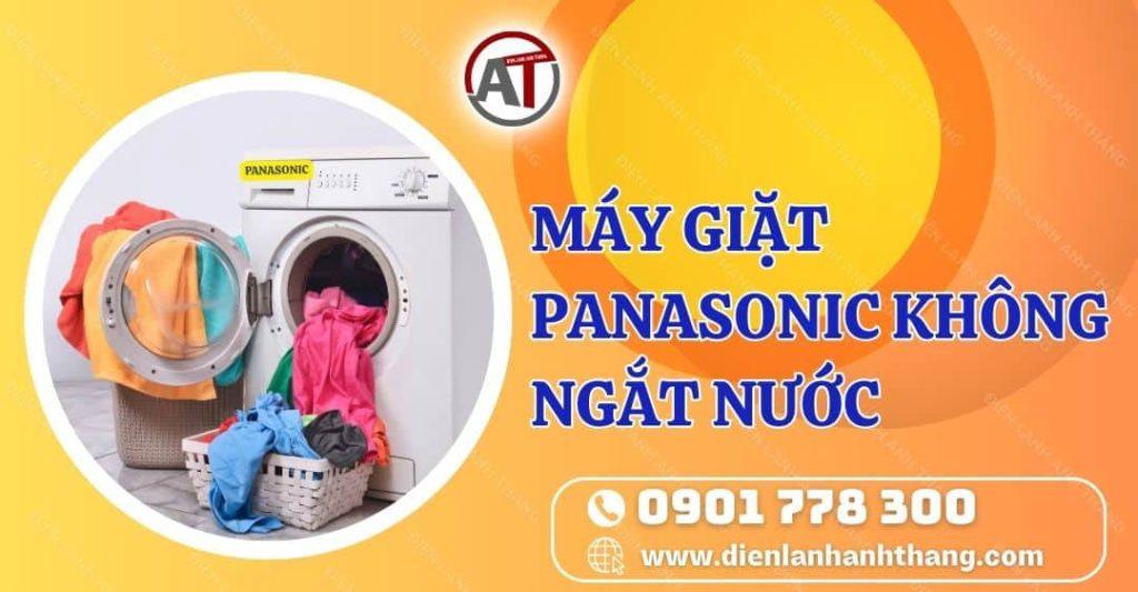 máy giặt panasonic không ngắt nước Điện lạnh Anh Thắng