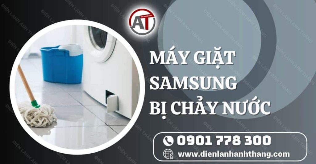 máy giặt samsung bị chảy nước Điện lạnh Anh Thắng