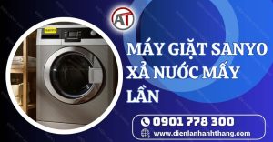 máy giặt sanyo xả nước mấy lần Điện lạnh Anh Thắng