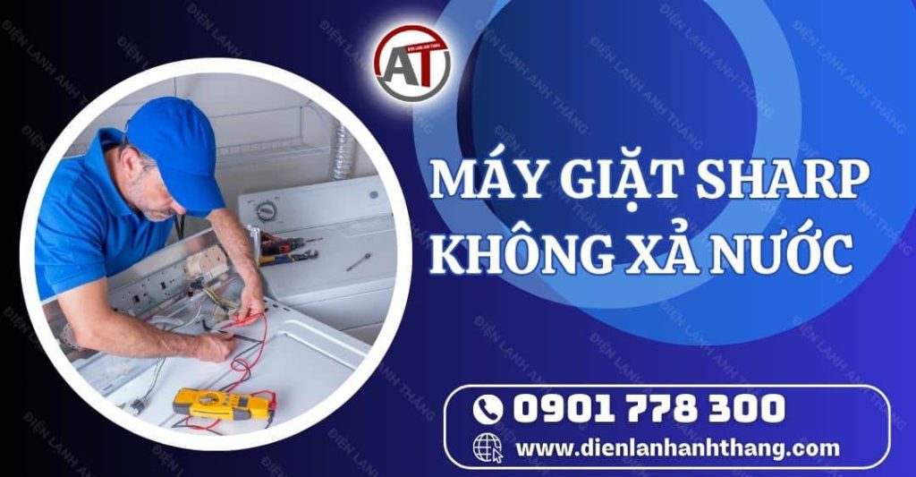 máy giặt sharp không xả nước Điện lạnh Anh Thắng