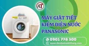 máy giặt tiết kiệm điện nước panasonic Điện lạnh Anh Thắng