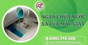 ngăn chứa nước xả của máy giặt Điện lạnh Anh Thắng