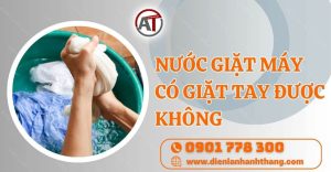 nước giặt máy có giặt tay được không Điện lạnh Anh Thắng