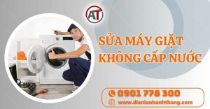 sửa máy giặt không cấp nước Điện lạnh Anh Thắng