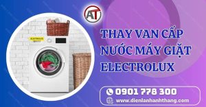 thay van cấp nước máy giặt electrolux Điện lạnh Anh Thắng