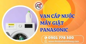 van cấp nước máy giặt panasonic Điện lạnh Anh Thắng