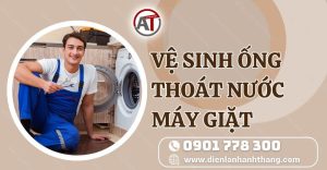 vệ sinh ống thoát nước máy giặt Điện lạnh Anh Thắng