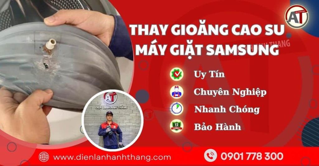 Thay Gioăng Cao Su Máy Giặt Samsung TPHCM Nhanh Gọn, Chuẩn Xác 2026 thay gioăng cao su máy giặt samsung - Điện lạnh Anh Thắng