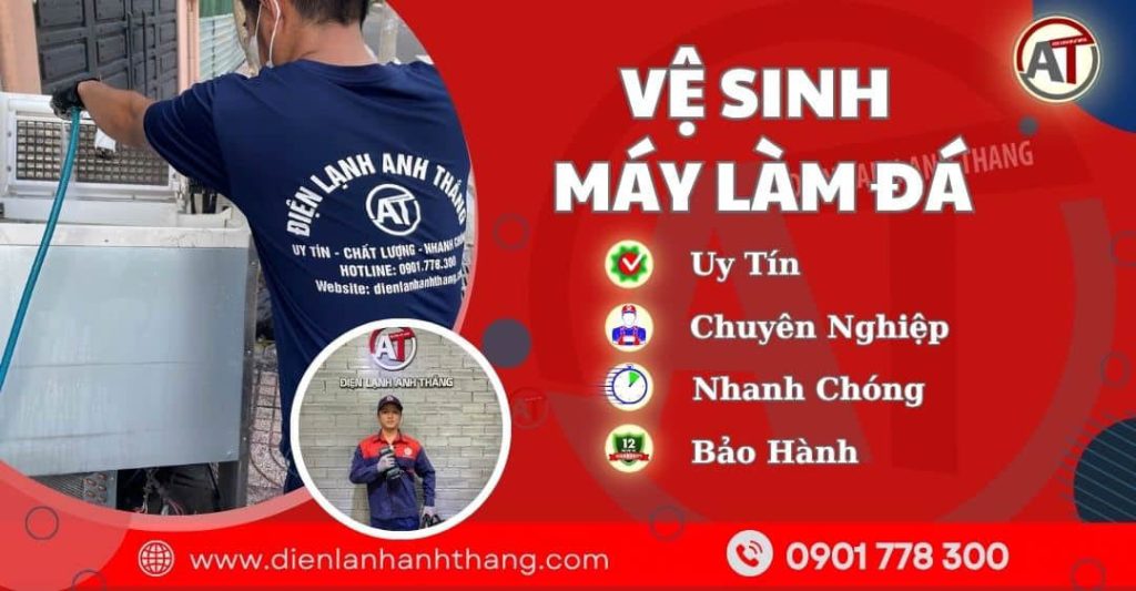 Vệ Sinh Máy Làm Đá Chuyên Nghiệp, Thực Hiện Nhanh Tại Chỗ 2026 vệ sinh máy làm đá - Điện lạnh Anh Thắng